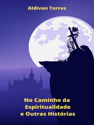 cover image of No Caminho da Espiritualidade e Outras Histórias